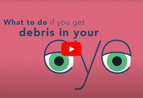 Eye First Aid: What to Do if You Get Debris in Your Eye